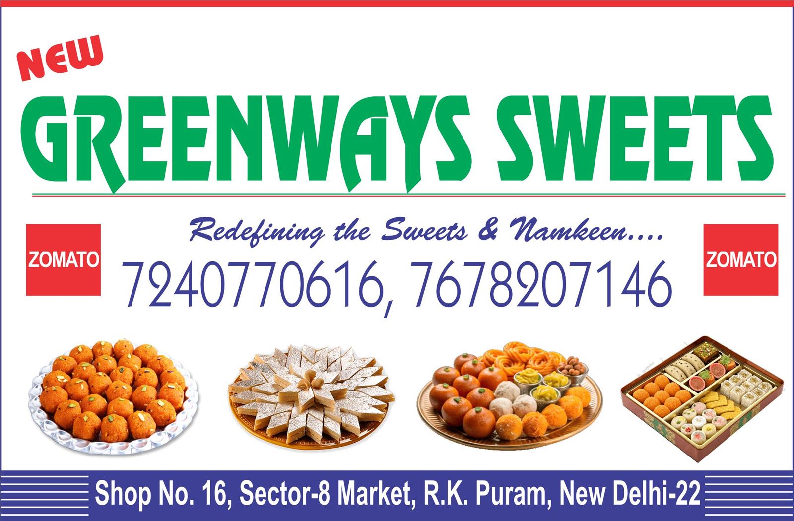 NEW GREENWAYS SWEETS & NAMKEEN (Sweets Shop in RK Puram)